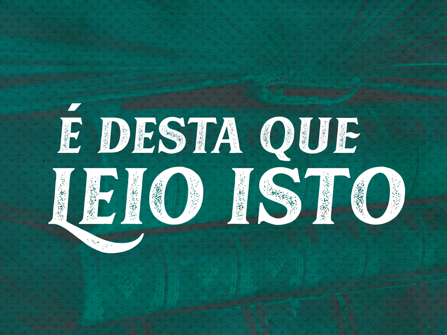 É Desta Que Leio Isto: Já se inscreveu no nosso clube de leitura?