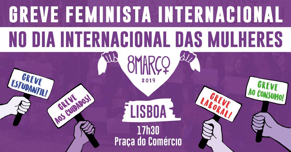 Contra a discriminação das mulheres, hoje é dia de Greve Feminista