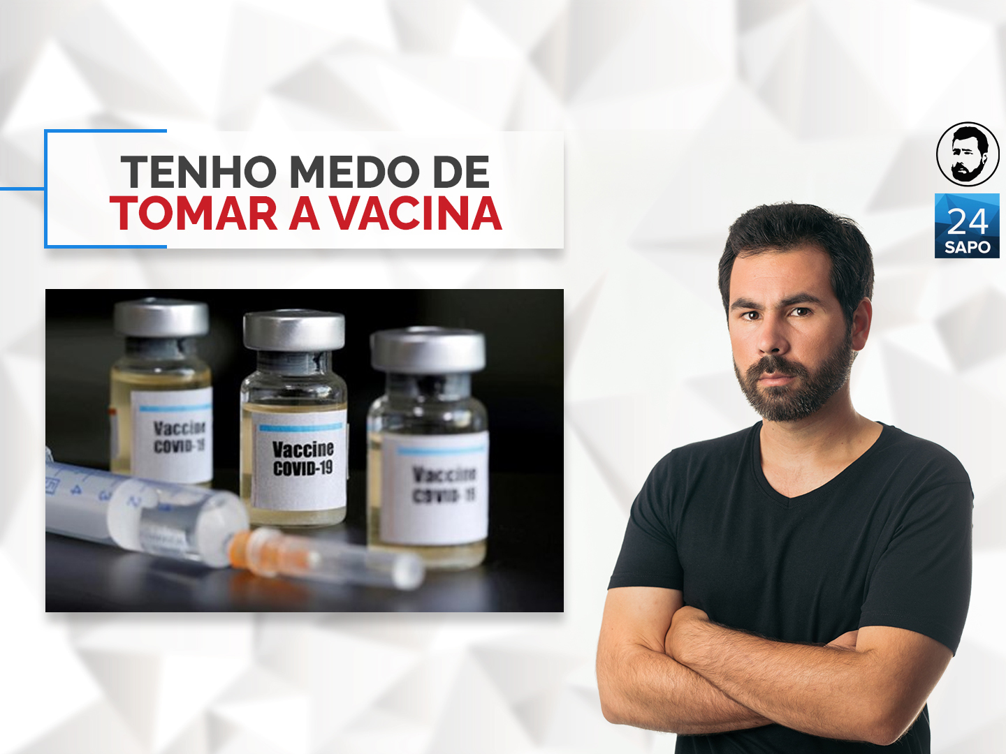 Tenho receio de tomar a vacina