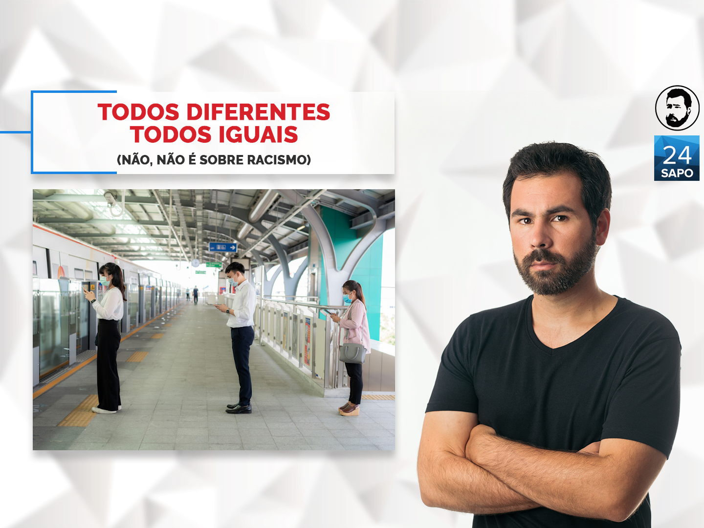 Todos diferentes, todos iguais (não, não é sobre racismo)