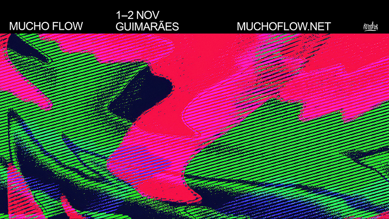 Festival Mucho Flow volta a Guimarães desta vez com dois dias de música emergente