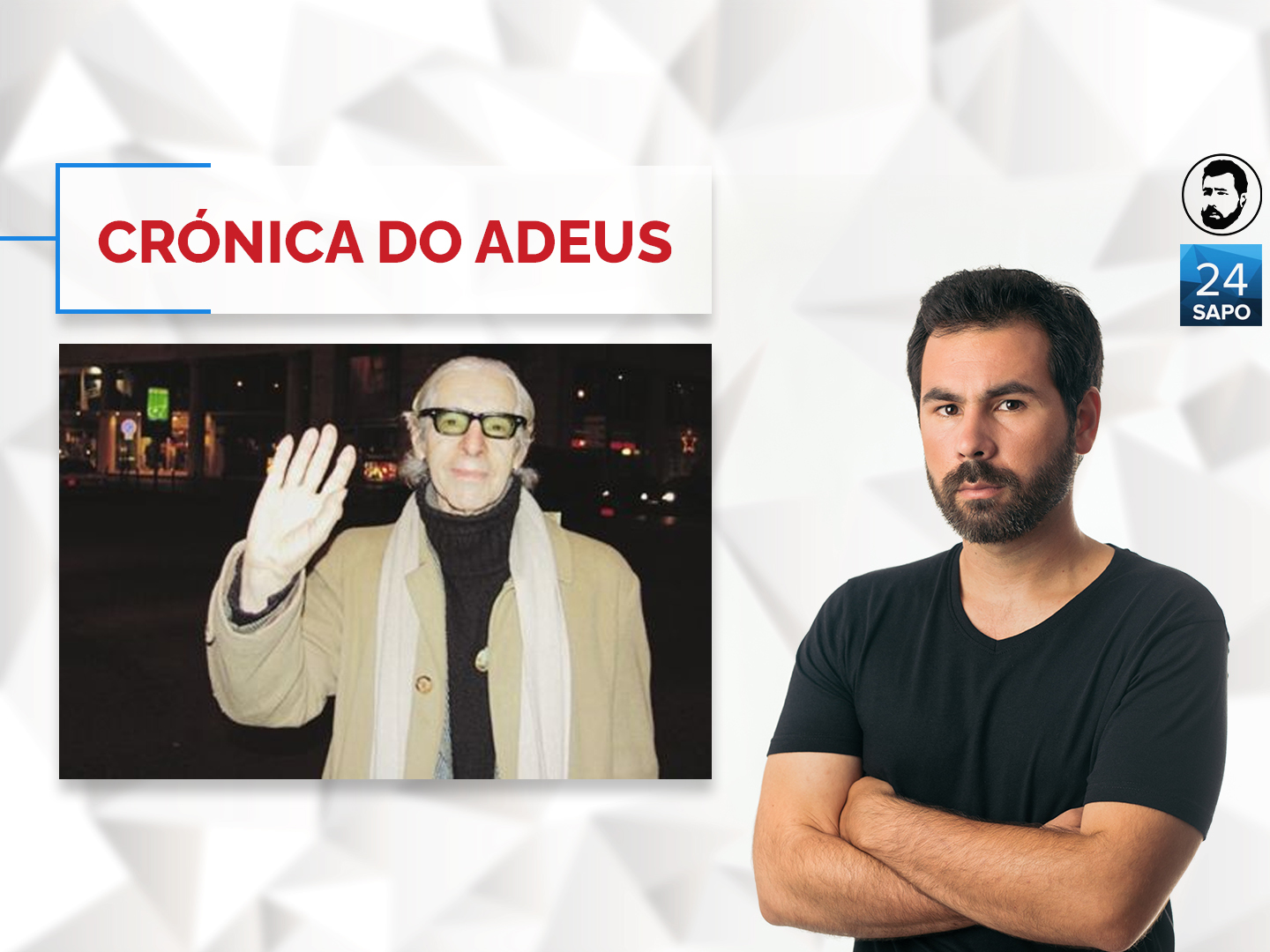 A crónica do adeus