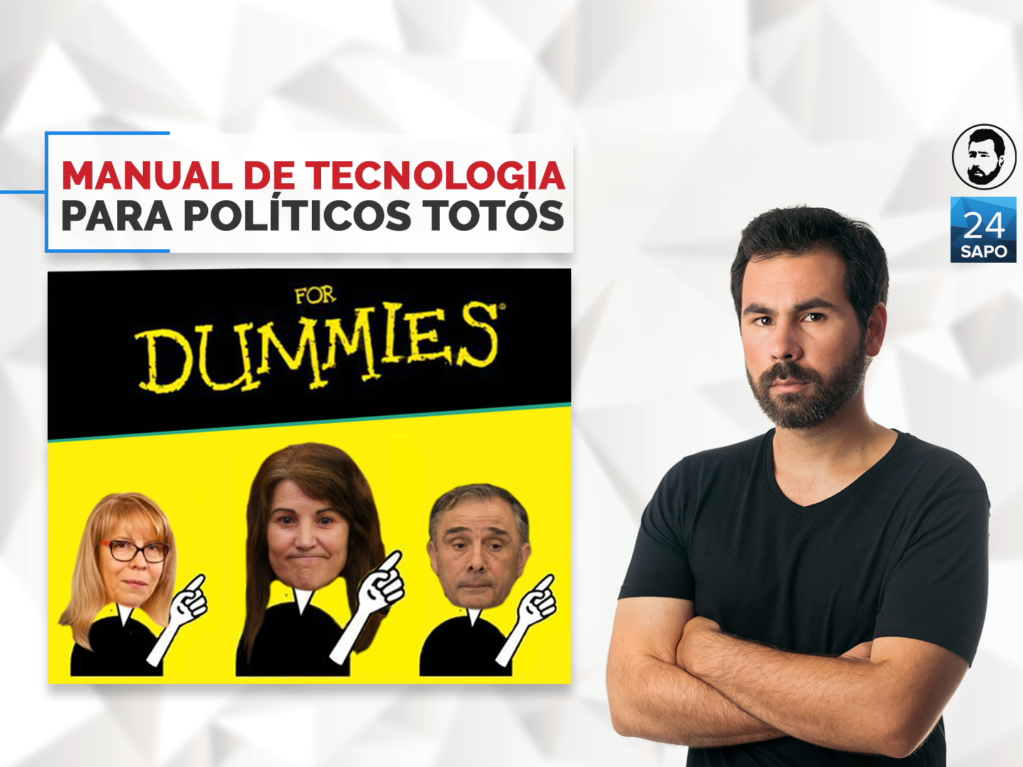 Manual de tecnologia 2019, para políticos totós