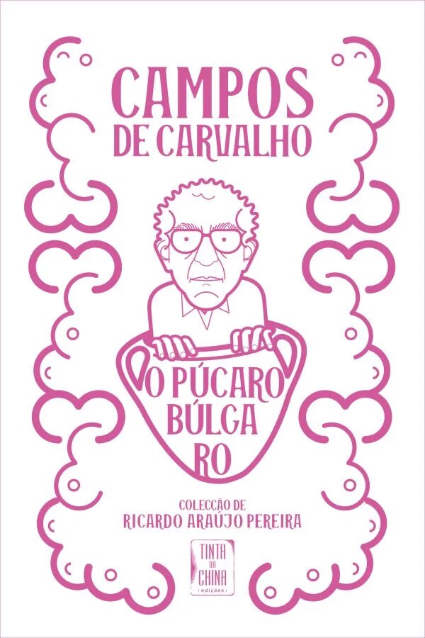 “O púcaro búlgaro” estreia em Portugal um dos mais esquecidos autores brasileiros