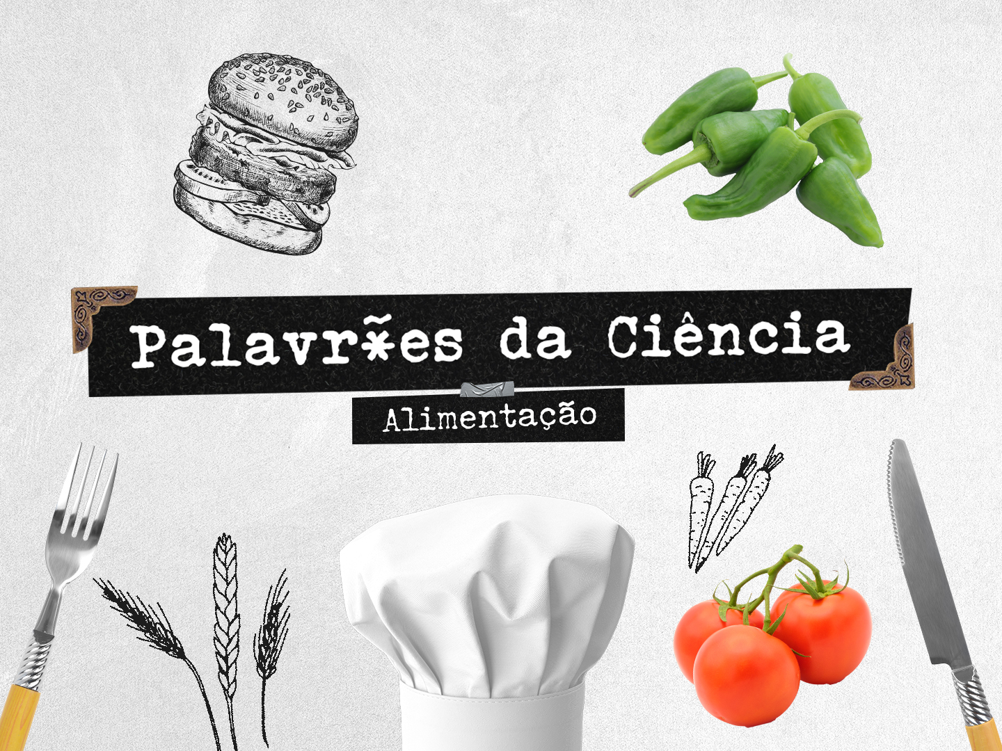 O que é doce afinal amarga? Os mitos da alimentação nos Palavrões da Ciência