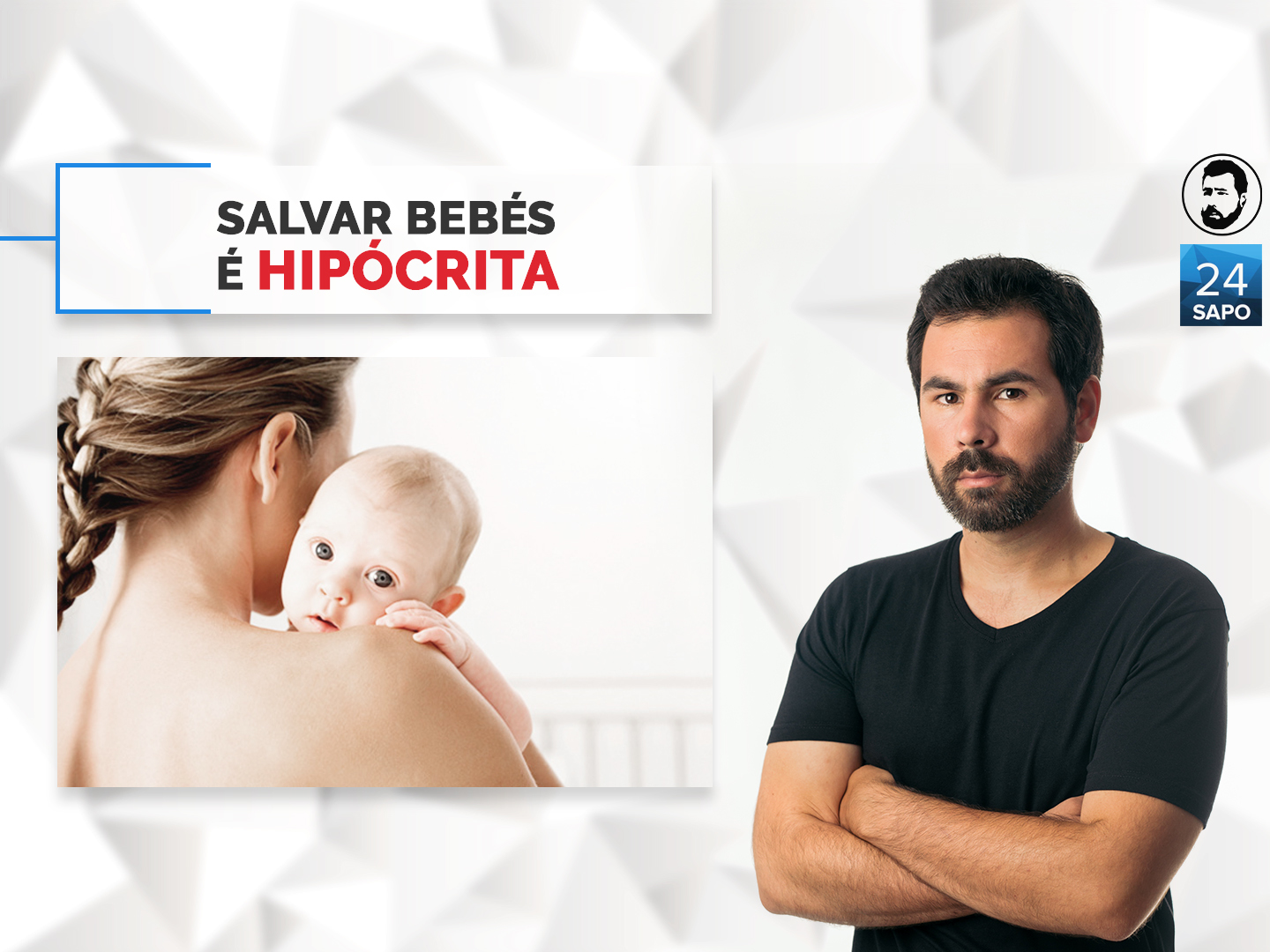 Salvar bebés é hipócrita