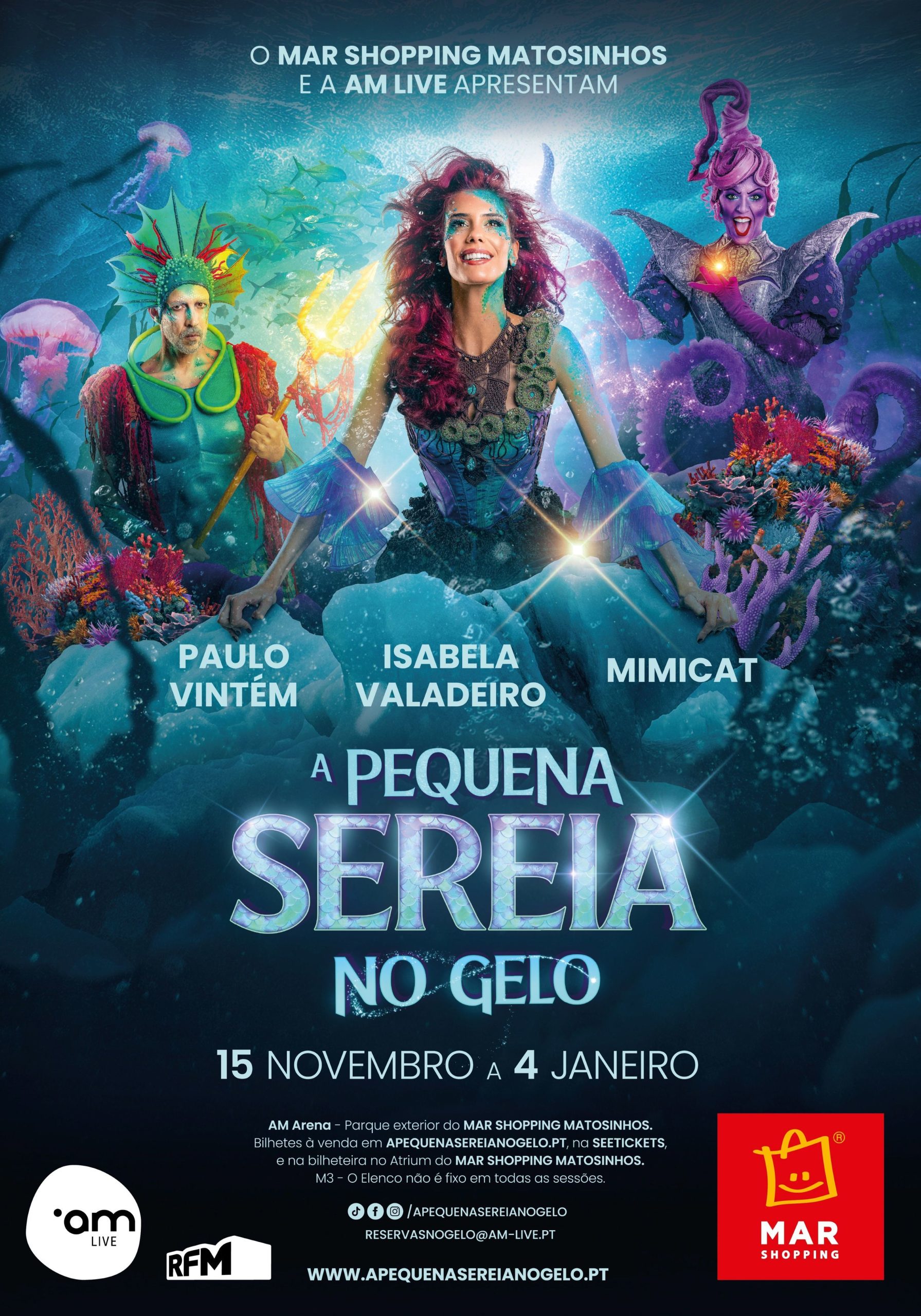 Isabela Valadeiro, Paulo Vintém e Mimicat protagonizam “A Pequena Sereia no Gelo”, o musical de Natal do MAR Shopping Matosinhos