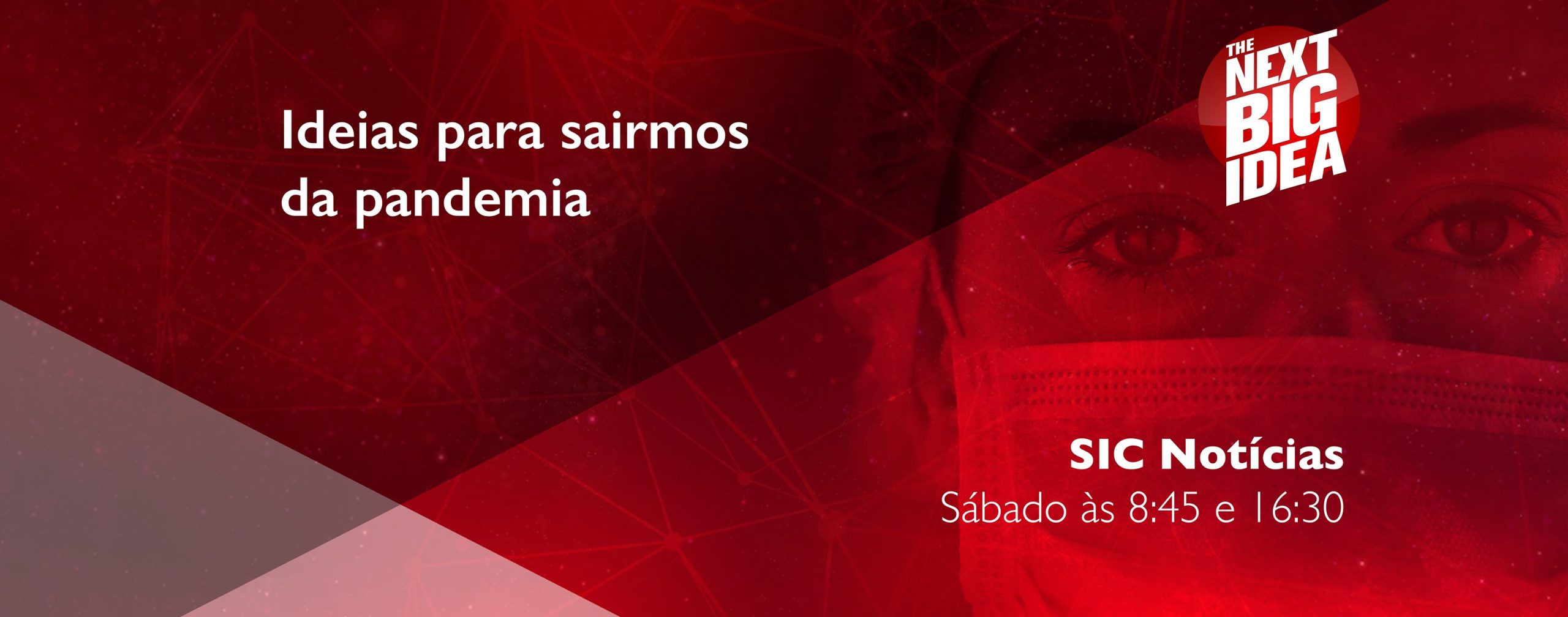 Mesmo em tempos de pandemia, continuam a criar-se soluções para um mundo melhor. A nova temporada do The Next Big Idea conta como