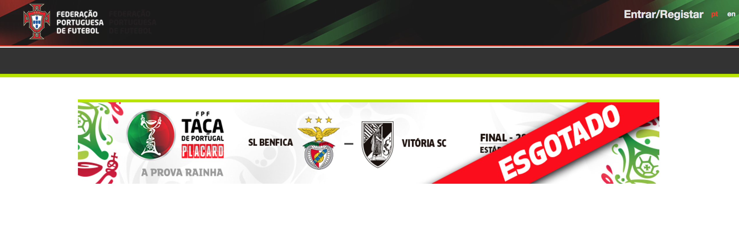 Bilhetes para a Taça de Portugal esgotados no site da Federação