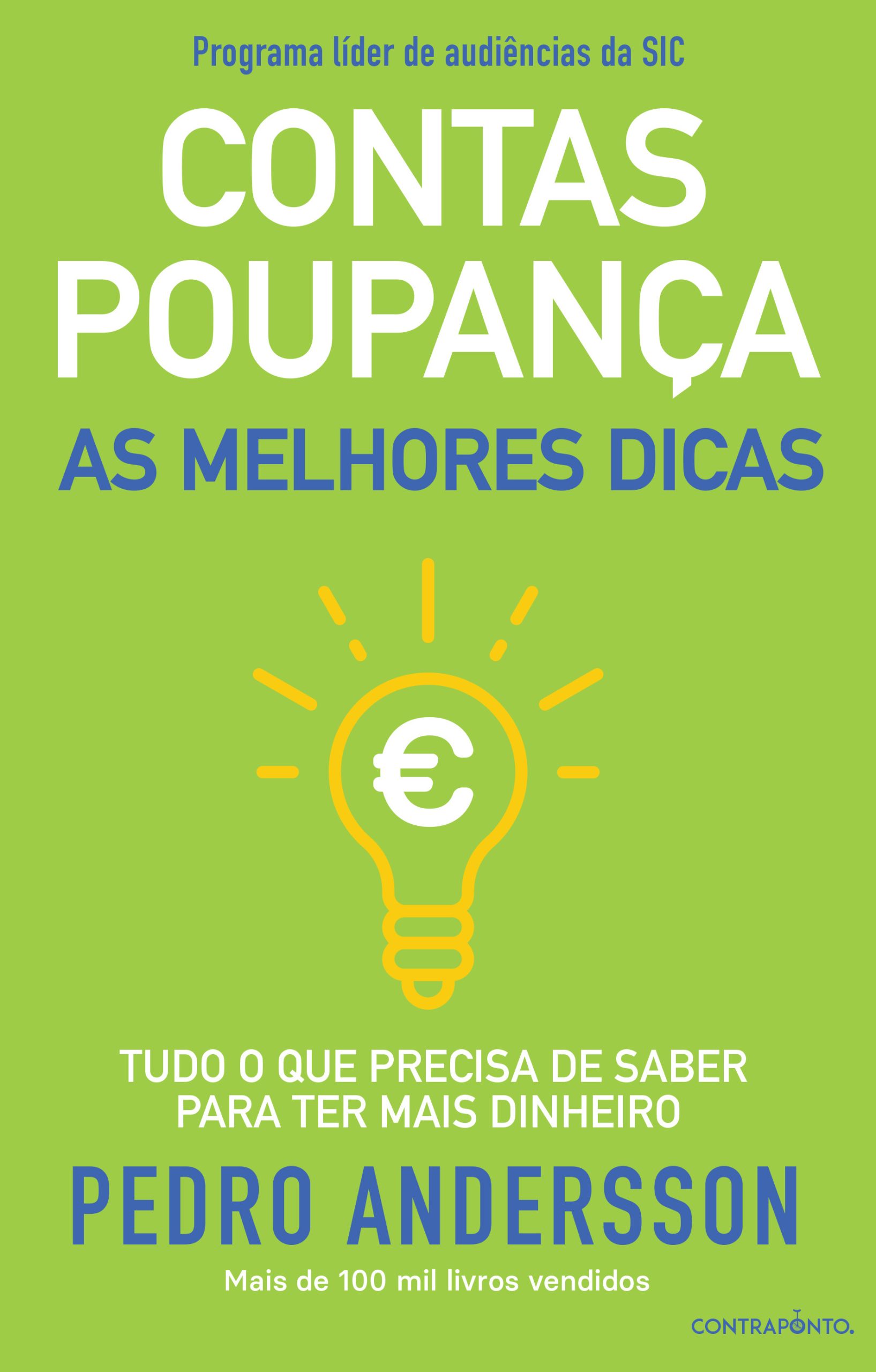 “Contas-poupança – As Melhores Dicas”: seguros e crédito à habitação