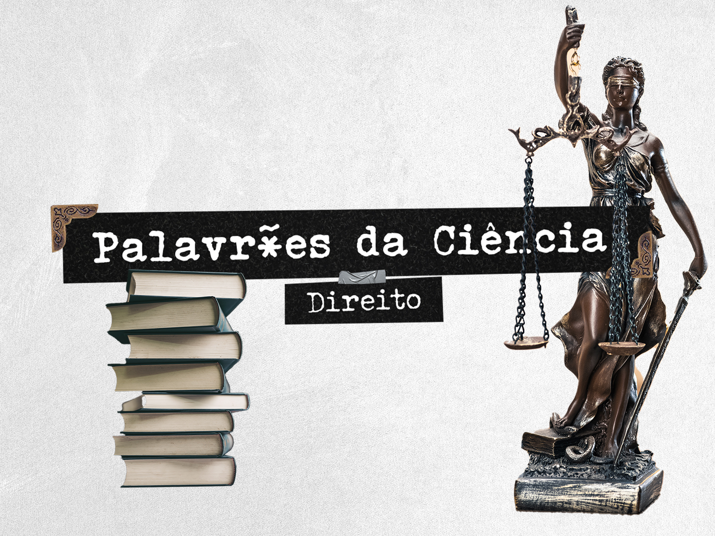Há palavras que fazem perder casos em tribunal?