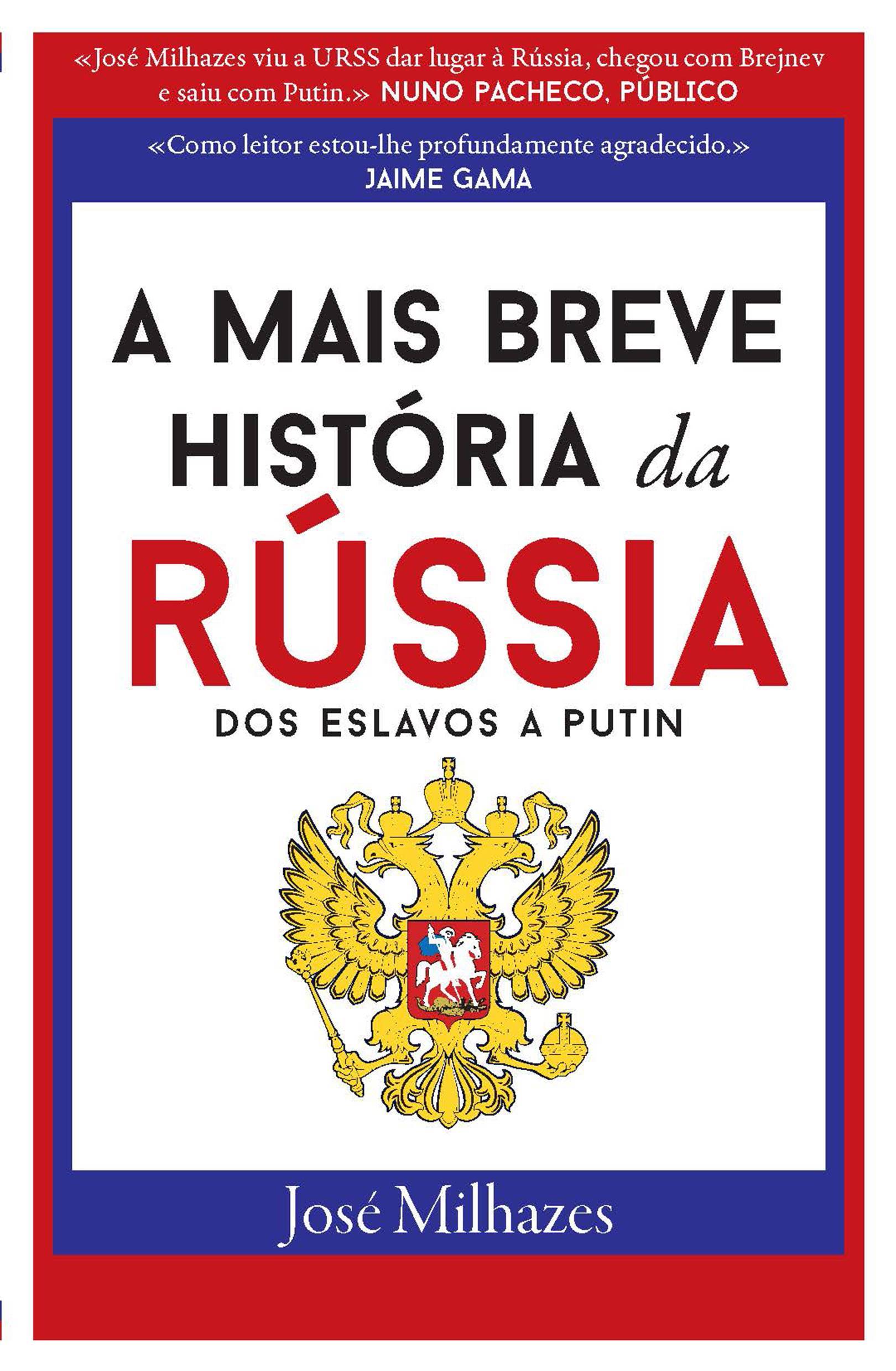 “A Mais Breve História da Rússia” de José Milhazes é adaptada para BD