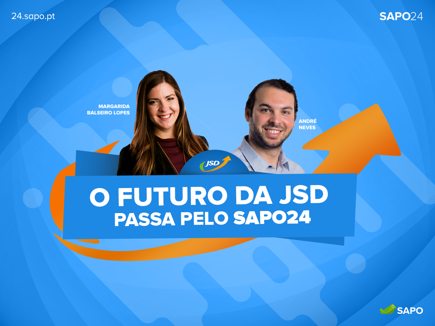 O futuro da JSD passa pelo SAPO24. Recorde o frente a frente entre Margarida Balseiro Lopes e André Neves